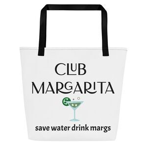CLUB MARGARITA ~ Large Tote Bag
